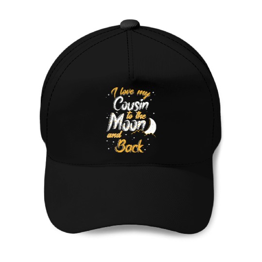 I love my cousin to the moon and back News Baseball Caps