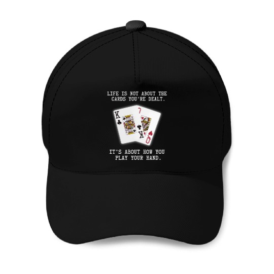 Inspirational Saying Poker Playing Cards Quote Baseball Caps