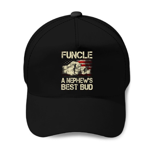 Funcle A Nephew Best Bud Us Baseball Caps