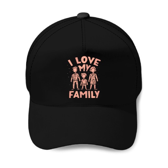 I Love My Family Families Gathering Reunion Baseball Caps