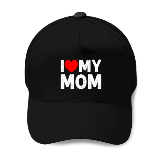 I Heart My Mom Baseball Caps