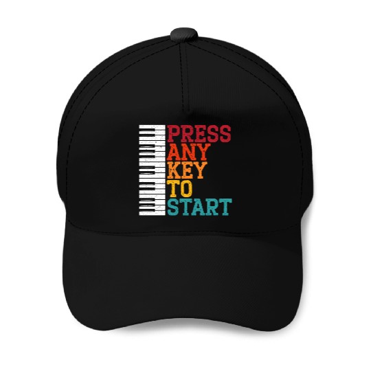 Press Any Key To Start Piano Player Musician Music Baseball Caps