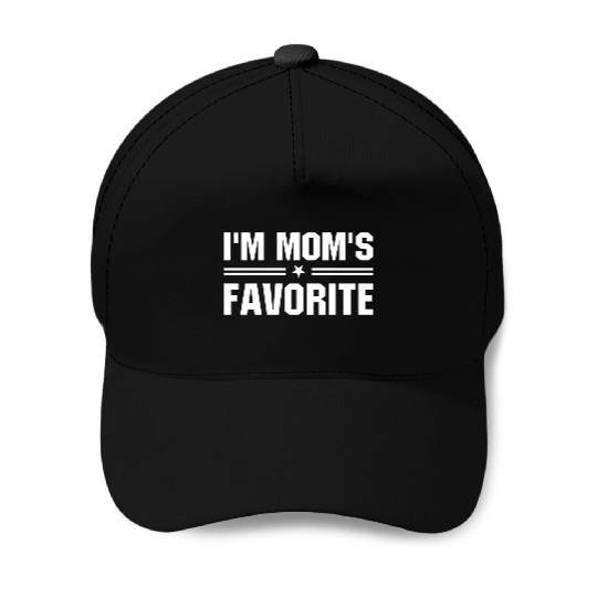 i m mom s favorite Baseball Caps