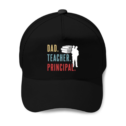 Dad Teacher Principal Homeschool Homeschooling Baseball Caps