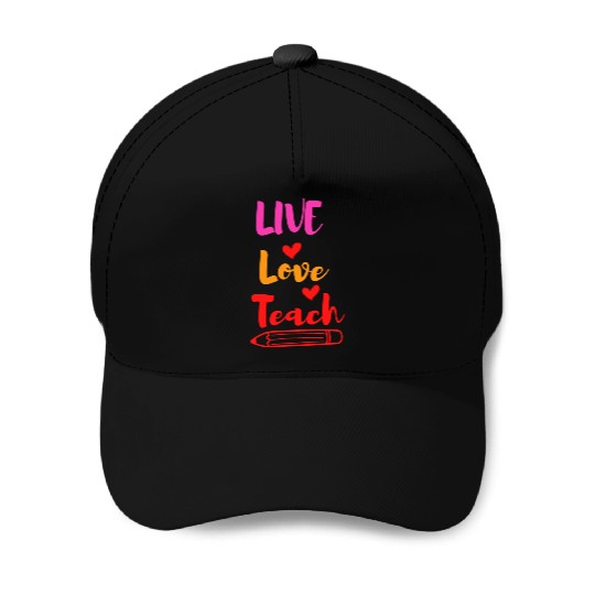 Best Teacher teaching live school love children Baseball Caps