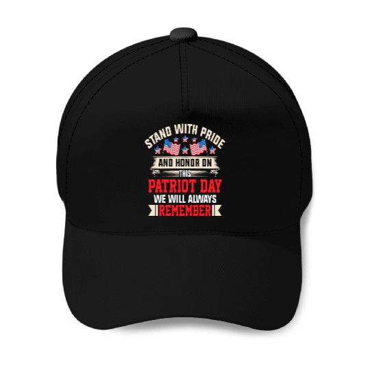 Patriot Day We Will Always Remember Baseball Caps