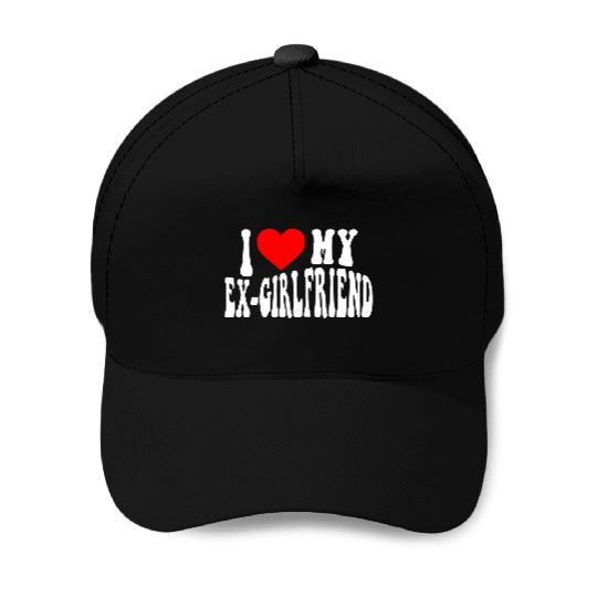 I Love My Ex Girlfriend stroke Baseball Caps