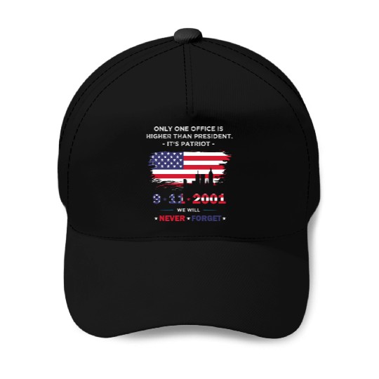 We will never forget the Patriot Day 911 Baseball Caps
