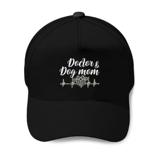 Doctor And Dog Mom Cute Dog Lover Women Baseball Caps