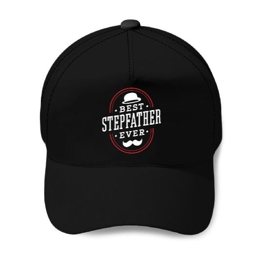 Best Stepfather Ever Stepdad Fathers Day Step Dad Baseball Caps
