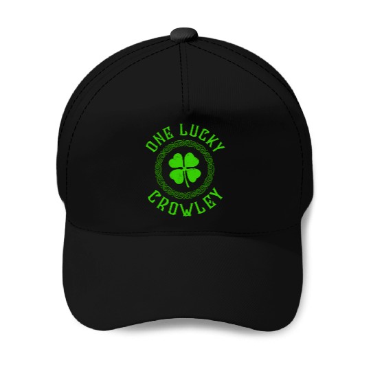 One Lucky Crowley Irish Family 4 Leaf Clover Baseball Caps