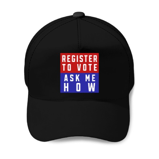 Midterm Election Voter 2022, Register To Vote Ask Baseball Caps