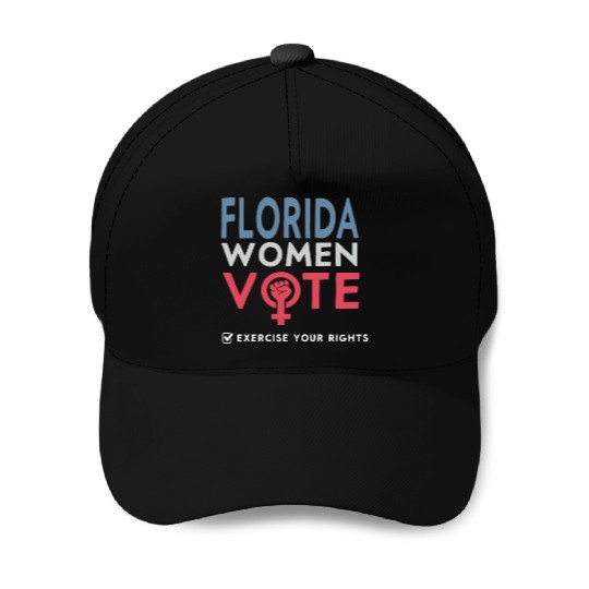 Florida Women Vote Voter 2022 Election Feminist Baseball Caps
