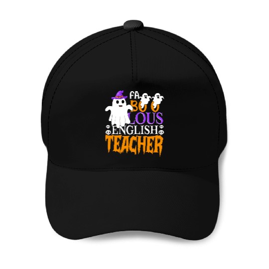 Faboolous English Teacher Halloween Teachers Gifts Baseball Caps