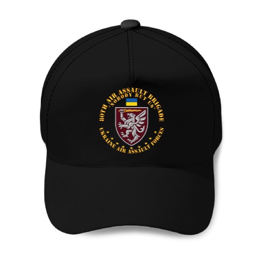 Ukraine 80th Air Assault Brigade Nobody but Us Baseball Caps