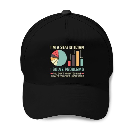 I Solve Problems Math Teacher Gift Baseball Caps