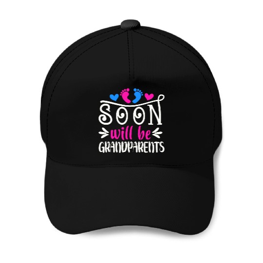 We Will Soon Become Grandparents, Be Grandparents Baseball Caps