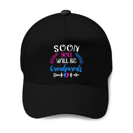 We Will Soon Become Grandparents, Be Grandparents Baseball Caps