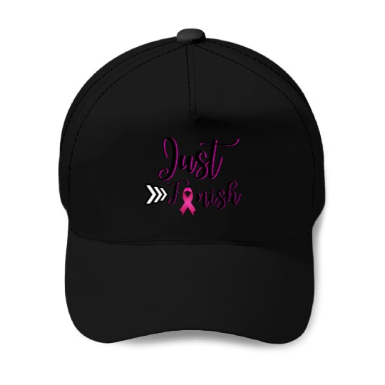 Just Finish-Pink for the Cure Baseball Caps