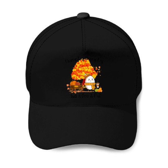 Humpty Dumpty Had A Great Fall Thanksgiving Autumn Baseball Caps