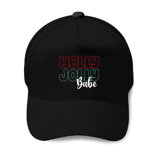 Holly jolly babe Baseball Caps