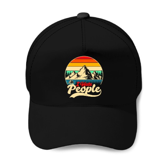 I Hate People Hiking Camping Baseball Caps