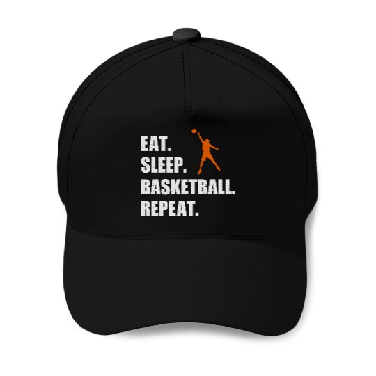 Eat Sleep Basketball Repeat Funny Basketball Baseball Caps