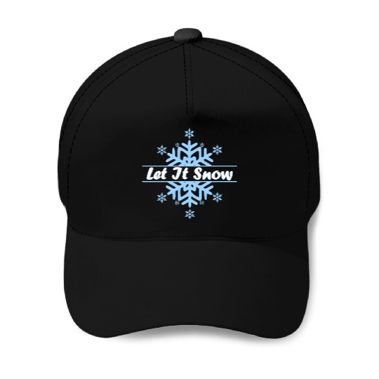 Let it snow in Christmas Baseball Caps