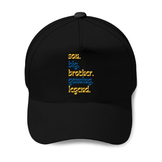 SON BROTHER GAMING LEGEND for gamer typography Baseball Caps