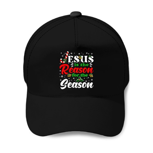 Jesus Is The Reason For The Season Christmas X Mas Baseball Caps