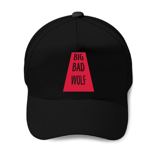 big bad wolf quote Baseball Caps