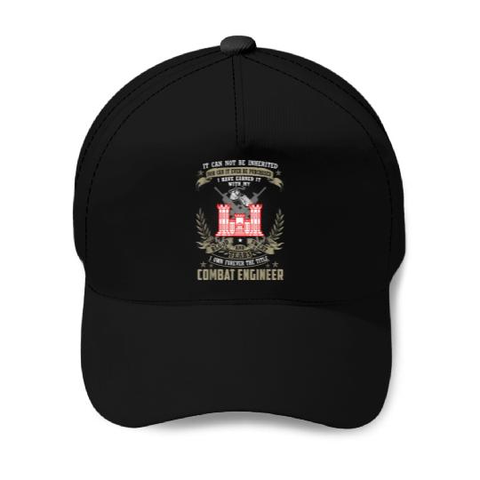 It Cannot Be Inherited | Purchased Combat Engineer Baseball Caps