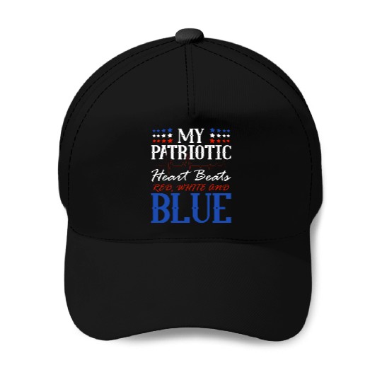 My Patriotic Heart Beats Red White and Blue 4th Baseball Caps