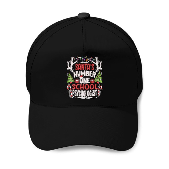Santas Number One School Psychologist Baseball Caps