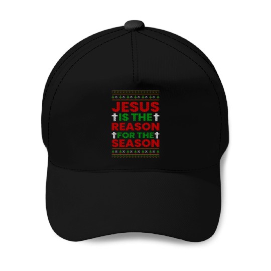 Jesus Is The Reason For The Season Baseball Caps