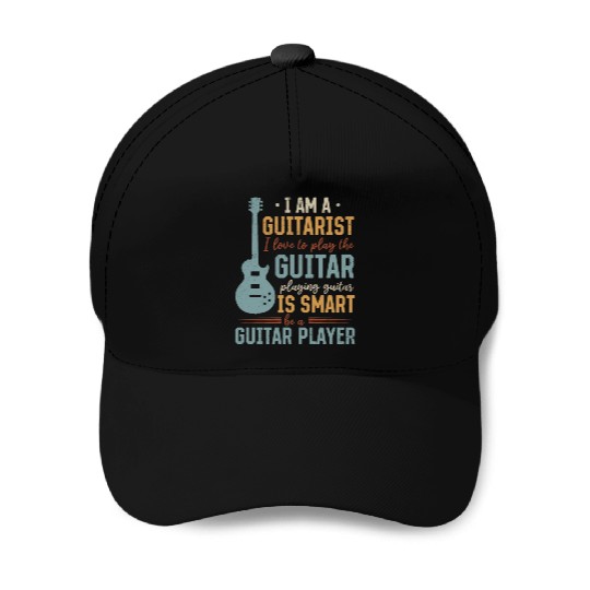 Playing Guitar Is Smart Be A Guitar Player - Elect Baseball Caps