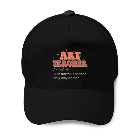Art Teacher Baseball Caps
