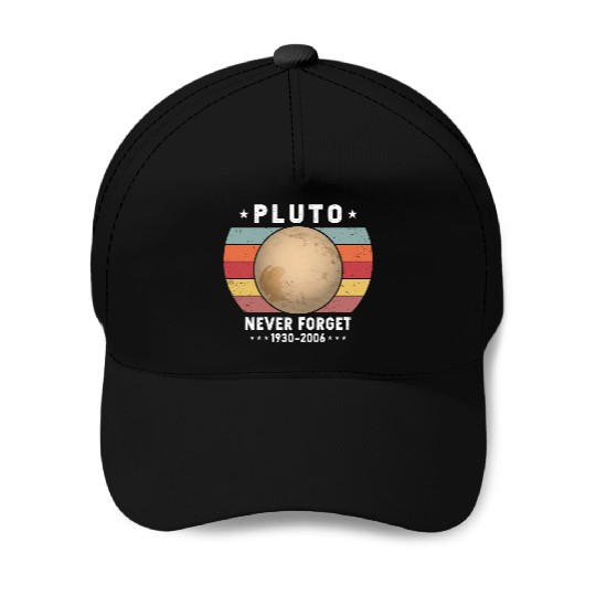 Pluto Never Forget 1930-2006 Baseball Caps