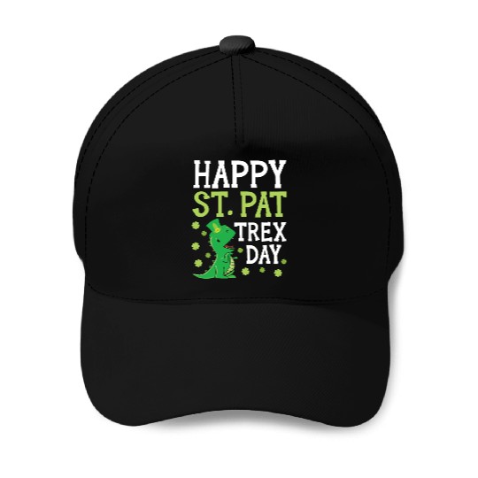 Happy St. Pat Trex Day Saint Patrick Dinosaur Baseball Caps