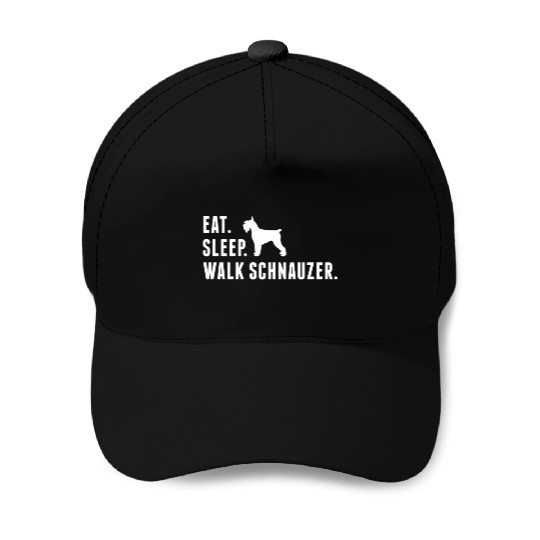 Eat Sleep Walk Schnauzer Baseball Caps