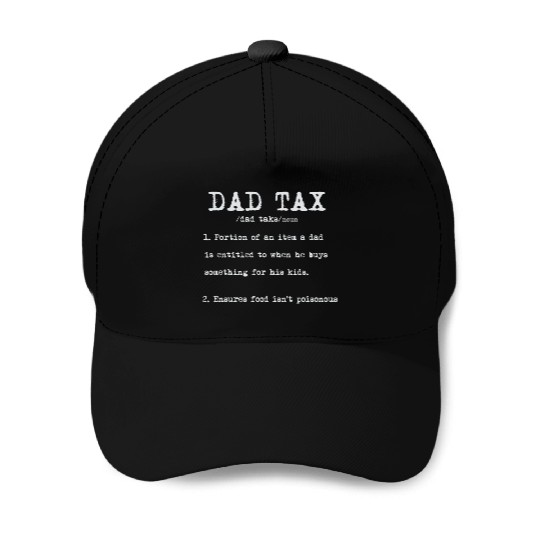 Vintage Dad Tax Definition Men Funny Father's Day Baseball Caps