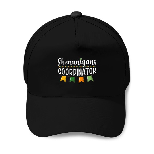 Shenanigans Coordinator Funny St Patricks Day Baseball Caps