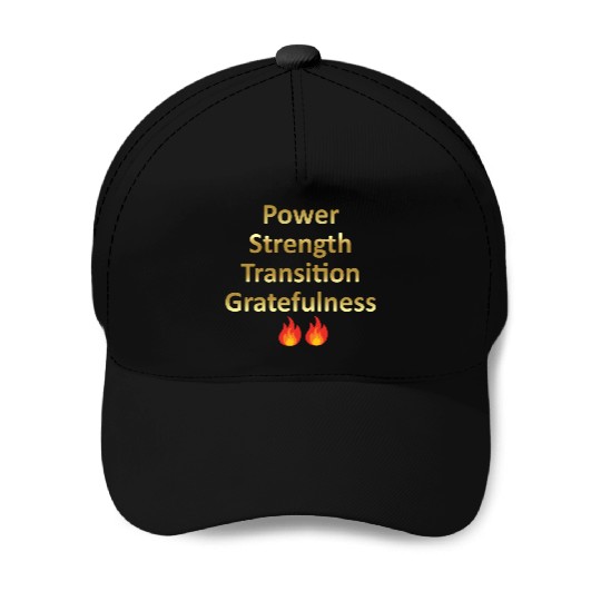 POWER STRENGTH TRANSITION GRATEFULNESS - GOLD Baseball Caps