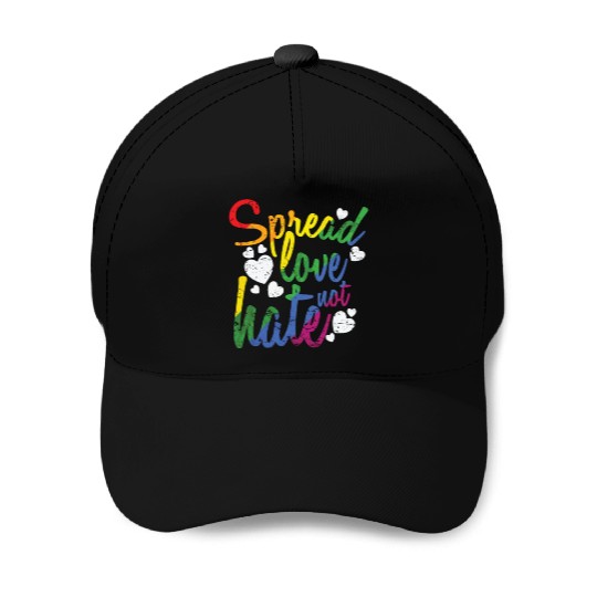Spread Love not hate LGBT Rainbow Baseball Caps