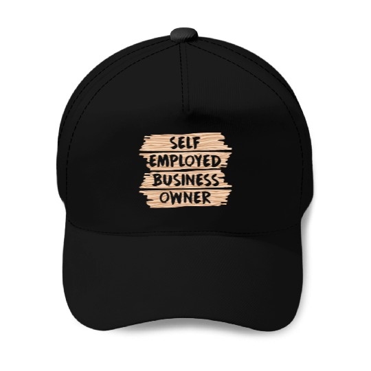 Self Employed Business Owner Work Freelancer Boss Baseball Caps