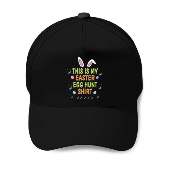 This Is My Easter Egg Hunt Funny Rabbit Face Squad Baseball Caps