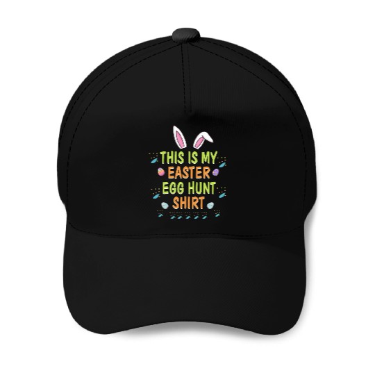 This Is My Easter Egg Hunt Funny Rabbit Face Squad Baseball Caps