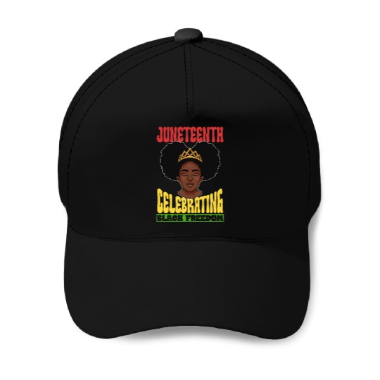 Juneteenth Celebrating Black Freedom 1865 African Baseball Caps