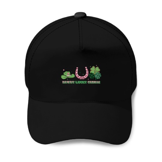 Howdy lucky charm Baseball Caps