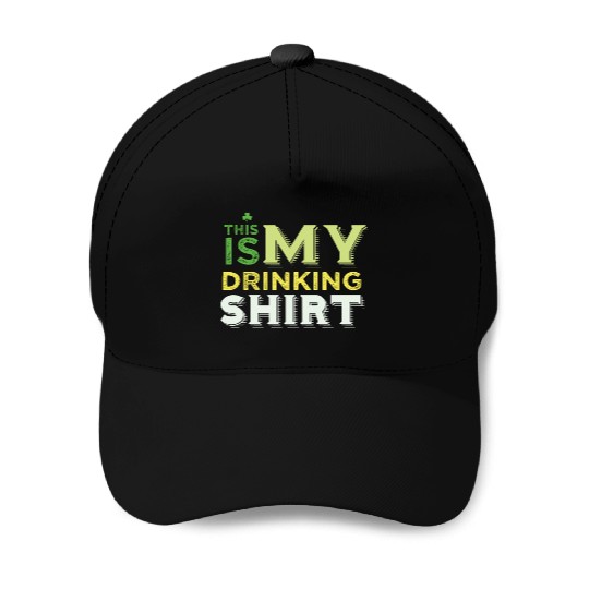 This Is my Drinking Baseball Caps St Patrick Day